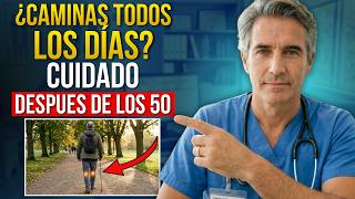 7 Errores al Caminar que Están Matando tu Corazón Después de los 50 | Dr. Alejandro Gómez