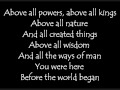 Above All Power  w/ lyrics