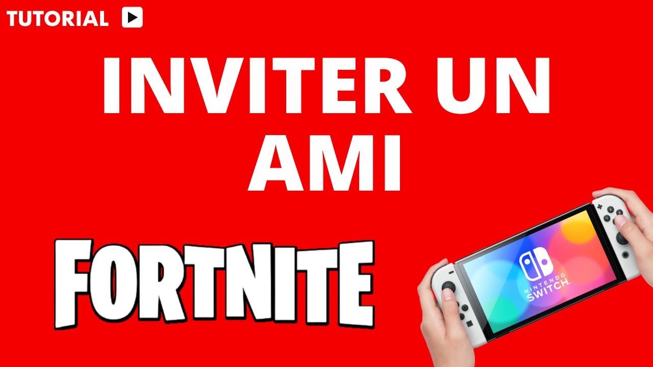 Comment inviter un ami sur Fortnite Switch - YouTube