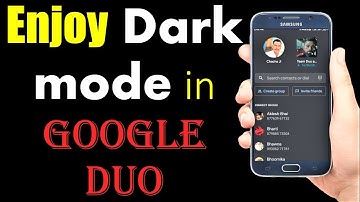 How to enable dark mode in google duo||Dark mode in google due