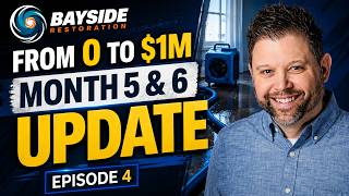 From 0 to $1M: Our BIGGEST Month Yet! | Bayside Restoration Month 5 & 6 Update