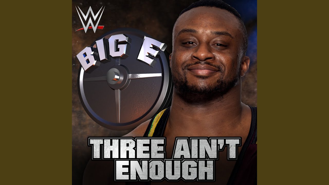 WWE: Three Ain't Enough (Big E)