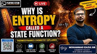 Why Is Entropy Called a State Function? | Thermodynamics Chemistry Explained by Izazul Sir