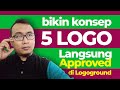 Bikin Konsep 5 Logo Langsung Approved di Logoground