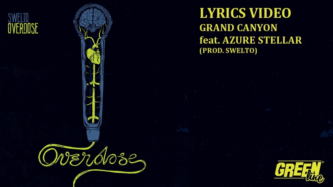 Swelto - Grand Canyon feat. Azure Stellar (Lyrics Video)