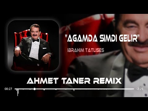 İbrahim Tatlıses - Ağamda Şimdi Gelir ( Ahmet Taner Remix ) | Urfalıyam Dağlıyam