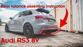 Audi RS3 8V - Maxton Design Rear Valance Instruction | #Maxtonized