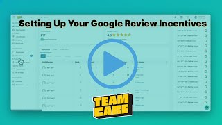 Turn Google Reviews into Team Rewards with TeamCare