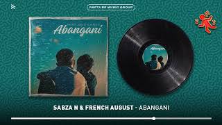 Sabza N  French August  Abangani  