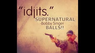 Supernaturals Bobby Singer, Idjits Tribute