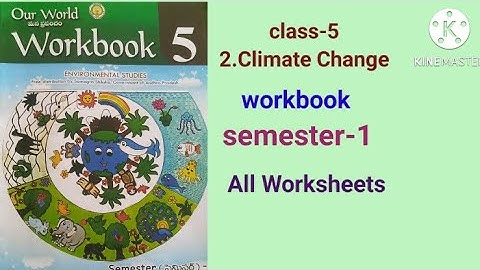 class-5 #2.climate change # EVS#workbook#semester-1#All worksheets