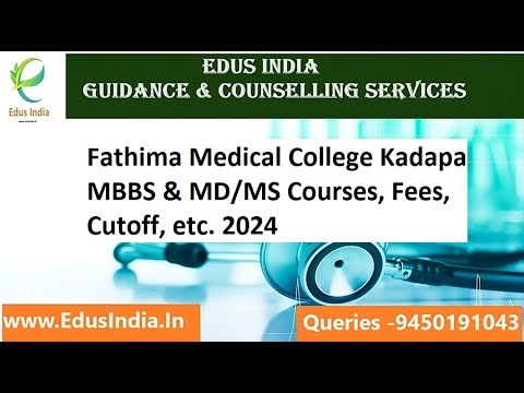 Fathima Medical College Kadapa MBBS & MD/MS Courses, Fees, Cutoff, etc ...