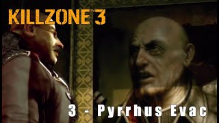 KILLZONE 3 - 03 - PYRRHUS EVAC