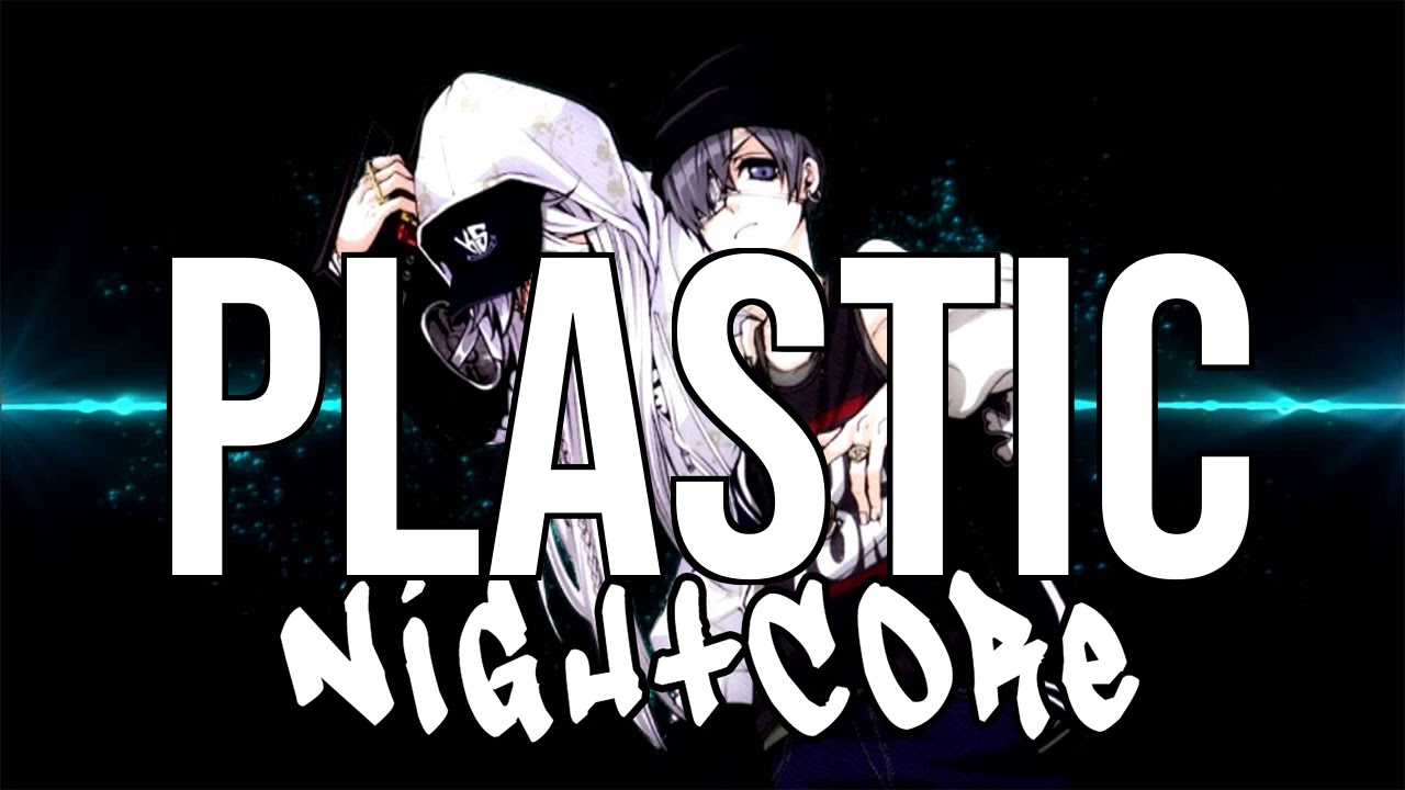 (NIGHTCORE) Plastic - Jaden Smith