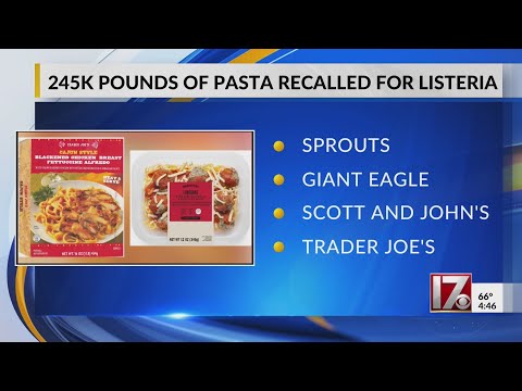 245,000 pounds of pasta recalled for listeria