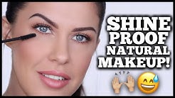 MY GO TO NATURAL MAKEUP LOOK!! SHINE PROOF GLOWING SKIN THAT WILL LAST ALL DAY!!! - Durasi: 22.33. 