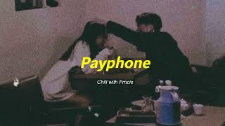 Payphone - Maroon 5  (TikTok Version) Slowed + Reverb