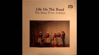 Life On The Road [1985] - The Boys From Indiana