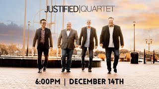 12142025PM Justified Quartet - Live at Midland Baptist!