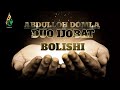 ABDULLOH DOMLA DUO IJOBAT BOLISHI VA 7 TA SIFATI