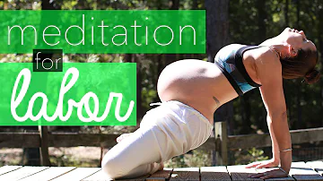 Meditation for Labor & Natural Childbirth - How to Meditate for Beginners - BEXLIFE