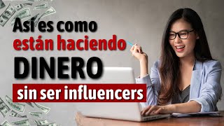 Así GANAN DINERO sin ser influencers - Estrategia para hacer dinero fácil en 2024