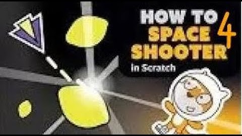 Space Shooter In Scratch 3 - Part 4