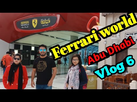 Ferrari world || Abu Dhabi // Vlog 6