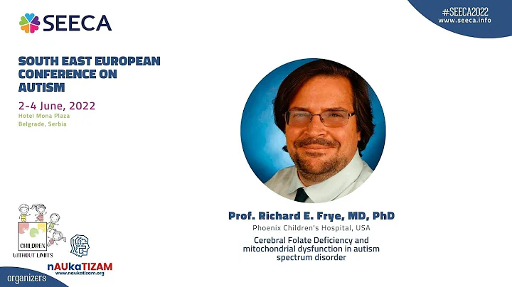 17) Richard Frye, MD, PhD - Cerebral Folate Metabo...