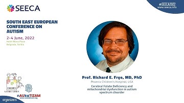 17) Richard Frye, MD, PhD - Cerebral Folate Metabolism Abnormalities in Neurodevelopmental Disorders