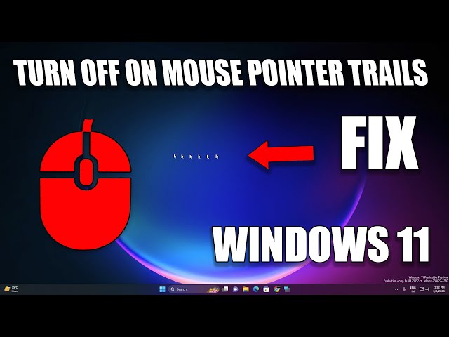 How to Enable or Disable Mouse Pointer Trails in Windows 11 