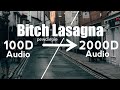 Pewdiepie - B*tch Lasagna ( 2000D Audio |Not| 100D Audio ) Use HeadPhone | Share