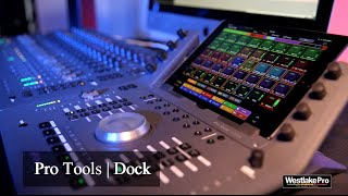 Avid Pro Tools Dock Overview Part 1 | WestlakePro.com screenshot 2