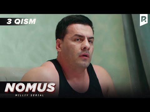 Nomus 3-qism (milliy serial) | Номус 3-кисм (миллий сериал)