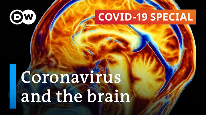 Can the coronavirus cause permanent brain damage? | COVID-19 Special - DayDayNews