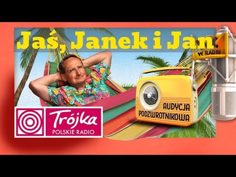 JAŚ, JANEK I JAN -Cejrowski- Audycja Podzwrotnikowa 2018/12/01 Program III Polskiego Radia