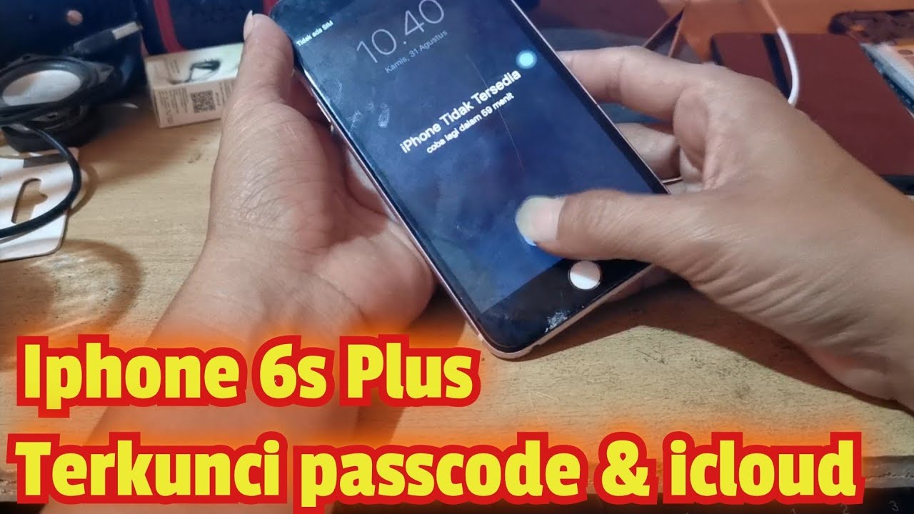 IPHONE 6s plus SERVICE Password and iCloud Locked - YouTube