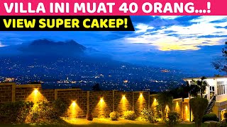 MUAT SAMPAI 40 ORANG, VIEW SUPER CAKEP...! Villa Hanan Megamendung Bogor