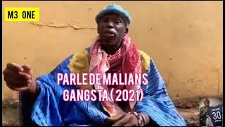 Le Fou et Parle de Malians Gangsta (2021)  Iba Montana, Brigadier, Wiz Montana. M3 ONE,