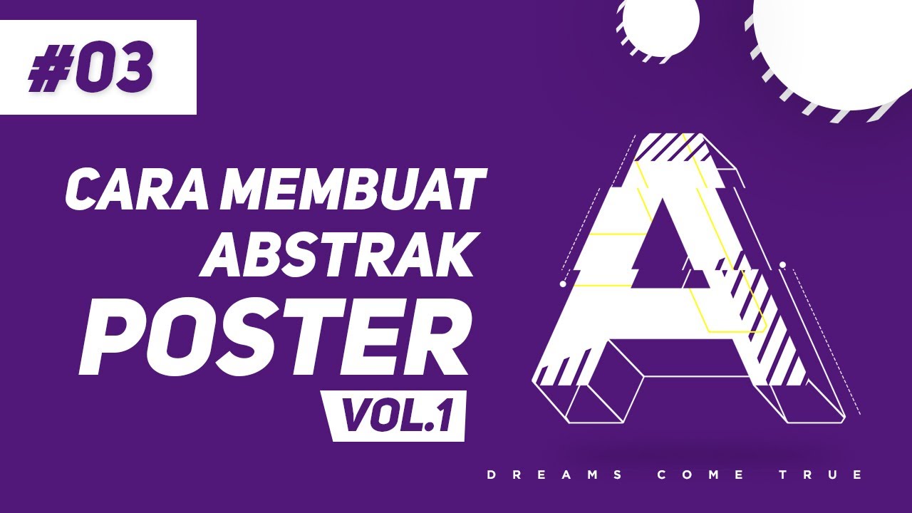 Photoshop Tutorial #03 | Cara Membuat Abstrak Poster Keren Di Adobe
