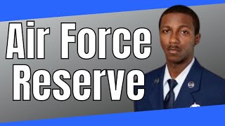 Air Force Reserve Information