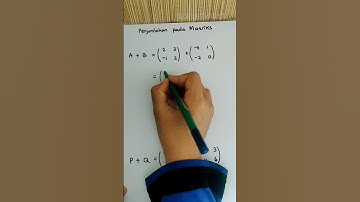 penjumlahan matriks #matematika#matriks#belajarmtk