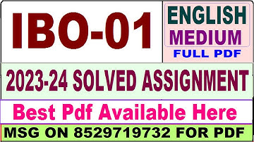 ibo 01 solved assignment 2023-24 || ibo 01 solved assignment 2024 in english || ignou ibo01