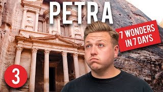 7 WONDERS OF THE WORLD IN 7 DAYS - PETRA, JORDAN