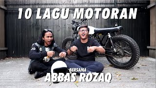 10 LAGU MOTORAN BERSAMA ABBAS ROZAQ #MOTOFREN