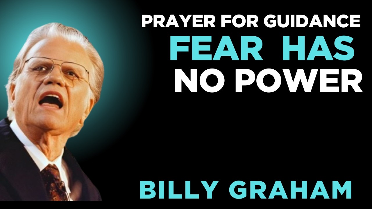 No Fear Will Control You Today — 2 Timothy 1:7 | Billy Graham Sermons