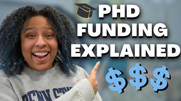 How Does PhD Funding Work?! | Answering PhD Funding Frequently Asked Questions