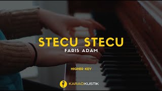 FARIS ADAM - Stecu Stecu (Karaoke Akustik   Lirik) || Higher Key