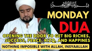 POWERFUL MONDAY PRAYER - MUST LISTEN TO OPEN THE DOORS OF RIZQ, GET SUCCESS AND PEACE, HAPPINESS