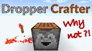 Auto-Crafting Dropper [Minecraft 1.15/1.14 mod]